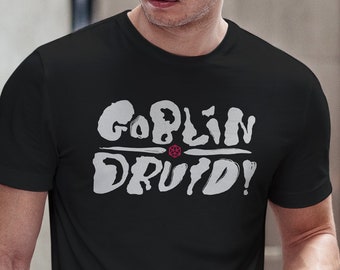 Goblin Druid T-Shirt: DnD-Inspired Dungeons Dragons Gamer Tee