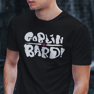 Goblin Bard T-Shirt: D&D Dungeon Master Tee