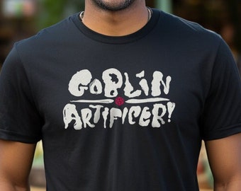 Goblin Artificer T-Shirt: D&D Inspired Dungeon Master Tee