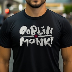 Goblin Monk T-Shirt: D&D Inspired Dungeon Master Tee