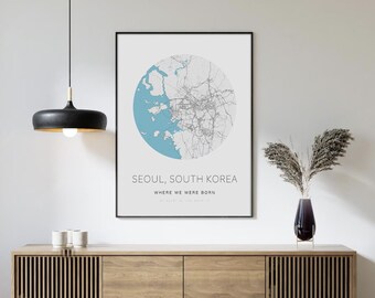 Seoul, Korea, Custom City Map, Anniversary Gift, Home Town Map, Personalized Map Print, Custom Poster, City Wall Art, Digital file