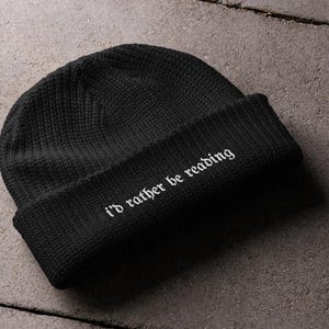 Book Lover Fisherman Beanie – Embroidered ‘I’d Rather Be Reading’