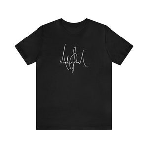 Michael Jackson Signature T-Shirt - Gift For Michael Jackson Fan Shirt Gift Idea for Michael Jackson Lover Music Legend Gift For Music Lover