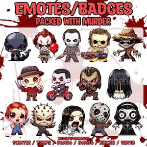 May include: A collection of twelve chibi-style horror character illustrations labeled EMOTES/BADGES PACKED WITH MURDER. The set includes figures like a clown with a red balloon, a masked slasher with a chainsaw, and a doll with a knife, with sizes 112x112 to 18x18.
