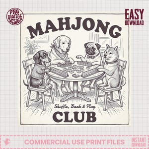 Pode incluir: Uma ilustração em estilo vintage retrata um Clube de Mahjong com quatro cães jogando. Um dachshund, um golden retriever, um pug e um Shiba Inu estão sentados em volta de uma mesa redonda. A imagem inclui o texto "MAHJONG CLUB" e "Shuffle, Bank & Play."
