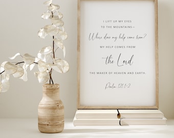 Psalm 121:1-2, Bible Verse Printable Art, Christian Wall Art, Digital Download