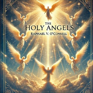 Die Heiligen Engel PDF, Buch Der Engel In Der Christlichen Theologie E-Book Download