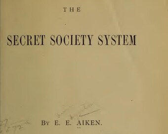 Secret Society System: Rare 1882 Book on Hidden Networks and