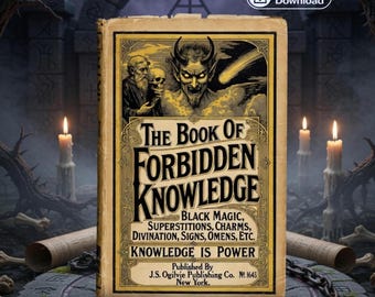 The Book of Forbidden Knowledge: Black Magic, Superstition, Charms, Divination, Signs, and Omens (eBook, PDF), eBook Download