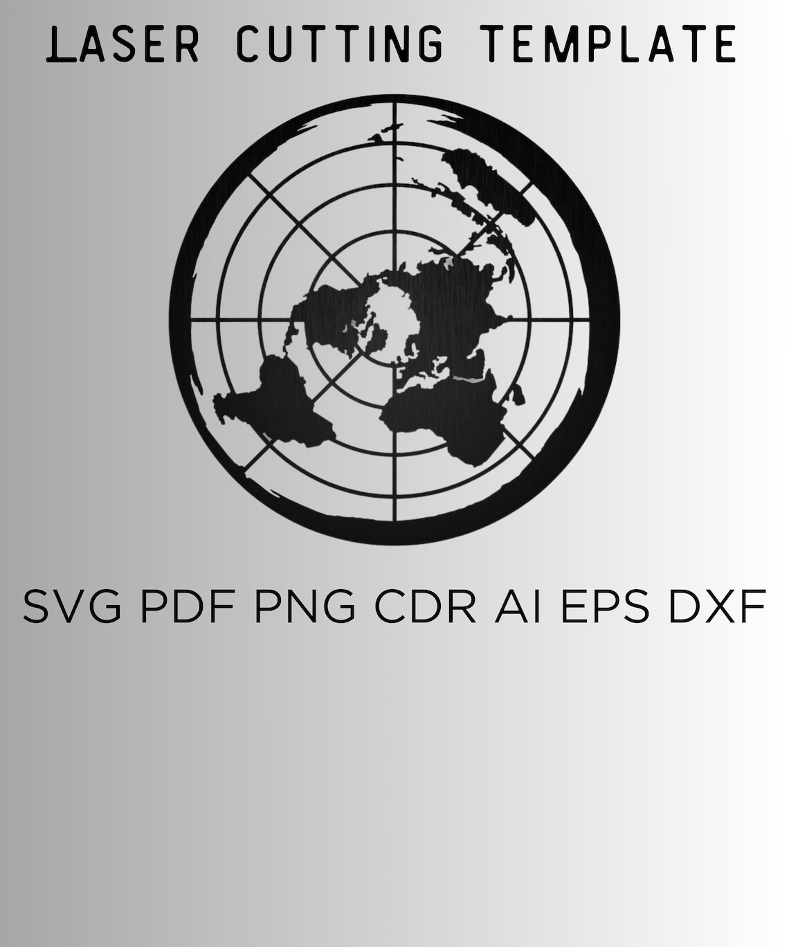 Flat Earth Template, SVG, PDF, DXF, Png, Laser Cutting Template, Vector
