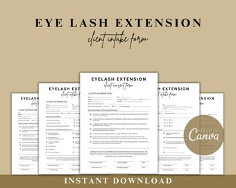May include: A stack of white printable forms for eyelash extension clients. The forms include sections for client information and consent. The text "EYE LASH EXTENSION client intake form" is at the top. The words "INSTANT DOWNLOAD" and "MADE IN Canva" are also visible.