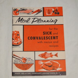 1950s Knox Gelatine Co Booklet - Meal Planning for the Sick and Convalescent