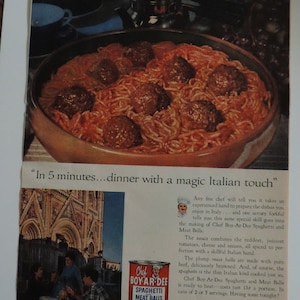 1957 Chef Boy-Ar-Dee Canned Spaghetti and Meat Balls Full Page Color Print Advertisement