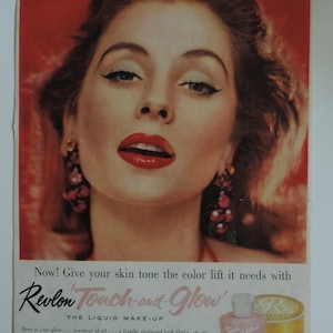 1957 Revlon &#39;Touch-and-Glow&#39; Liquid Make-up Full Page Color Print Advertisement