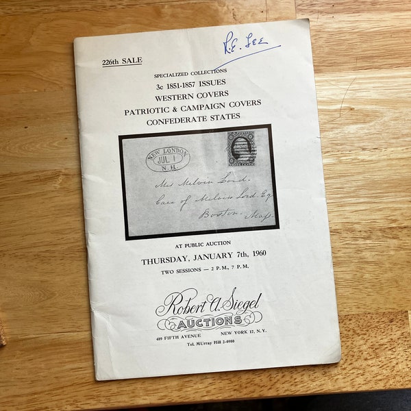 1960 Auction Catalogue For Western Covers, Patriotic & Campaign Covers, and Confederate States-Robert A. Siegel Auctions - Philatelist