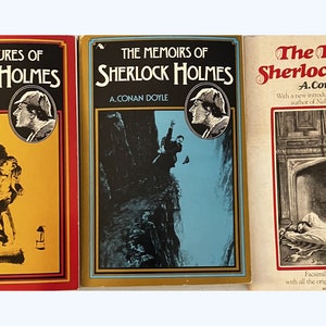 Three Sherlock Holmes Books - All 1975 Unabridged Facsimiles of the Originals Published in  London 1862, 1894, and early 19