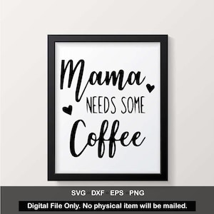 Maman a besoin de café svg