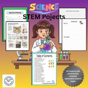 May include: A digital educational resource titled Science STEM Projects featuring a cartoon scientist holding a beaker with bubbles. The set includes an Egg Drop Challenge worksheet, a Table of Contents with 25 activities, and observation pages.
