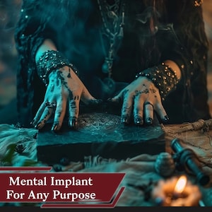Mental Implant For Any Purpose - Implant Thoughts and Desires Into Their Mind