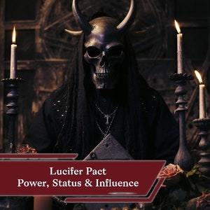 Lucifer Pact for Power Status and Influence