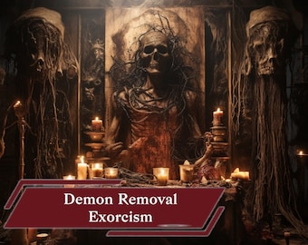Demon Removal Exorcism Spell