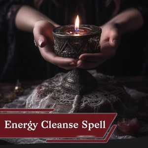 Custom Energy Cleanse Spell