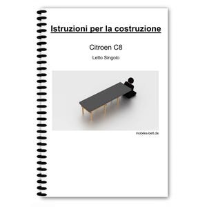 May include: Instructions for building a Citroen C8 single bed. A black and white illustration shows a person sitting on the bed, which is made of wood and has a gray mattress.