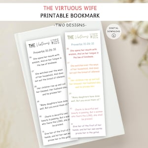 May include: Two printable bookmarks with the text "THE VIRTUOUS WIFE" and Bible verses from Proverbs 31:26-31. One bookmark has a white background, and the other has a gold background. The words "DIGITAL DOWNLOAD" are also visible.