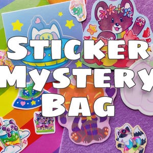 May include: A collection of colorful stickers with various designs, including a cat in a spaceship, a bear with a flower crown, and a raccoon in sunglasses. The text "STICKER MYSTERY BAG" is prominently displayed across the image.