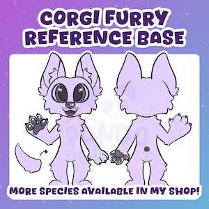 May include: A light purple corgi furry reference base illustration. The front and back views of the corgi are shown. The text "CORGI FURRY REFERENCE BASE" and "MORE SPECIES AVAILABLE IN MY SHOP!" are displayed in the image.