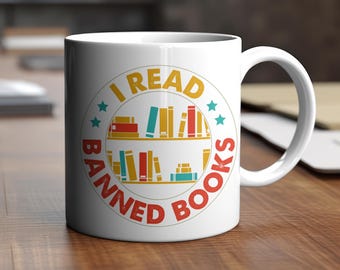 I Read Banned Books Mug, Book Lover Coffee Mug