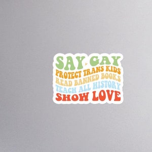 Say Gay Protect Stickers sans bulles pour enfants transsexuels lisent des livres interdits