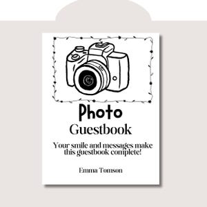 Op de afbeelding: Een witte Photo Guestbook met een zwart-wit illustratie van een camera bovenaan. De tekst "Photo Guestbook" staat in vette zwarte letters. De tekst "Your smile and messages make this guestbook complete!" staat eronder.