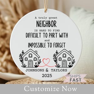 Personalized Neighbor Ornament Gift For Neighbor Keepsake Moving Away Gift Neighbor Christmas Ornament Thank You Gift Neighbor Appreciation