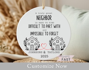 Personalized Neighbor Ornament Gift For Neighbor Keepsake Moving Away Gift Neighbor Christmas Ornament Thank You Gift Neighbor Appreciation