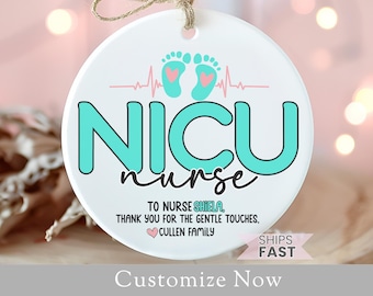 NICU Nurse Christmas Ornament Personalized Nurse Ornament NICU Nurse Gift Neonatal ICU Nurse Appreciation Gift Coworker Keepsake