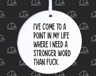 stronger word than the word f*ck funny ornament, Coworker Ornament, White Elephant Gift, Gift Exchange, Work Friend Gift, Holiday Party Gift