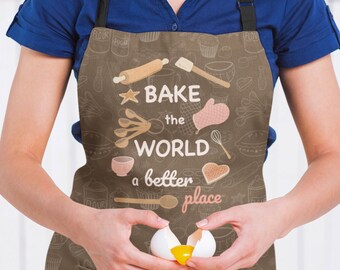 Bake the World a Better Place Baking Apron, Gift For Baker, Chef Apron, Bakery Cookie Apron, Cooking Gift, Culinary Teacher, Feminist Apron