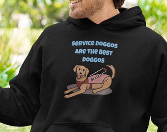 Service Doggos Are the Best Doggos Disability Pullover Hoodie, Service Dog Trainer Gift, Guide Dog Chronic Illness Spoonie Hooded Sweatshirt