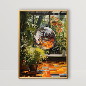 Disco Ball in Conservatory | Retro Mirror Ball Wall Art, Groovy Funky Room Decor, Vintage 70s Greenhouse Painting Printable Plant Lover Gift
