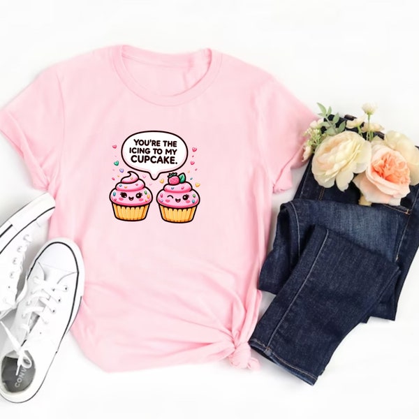 Icing to My Cupcake T-Shirt - Sweet Love Pun Tee, Adorable Cupcake Graphic Shirt, Romantic Dessert Top, Cute Bakery Style Apparel