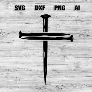 Cross Nails SVG | Christian svg Graphic Bible Verse svg, Jesus Cross Silhouette Clip Art, Cameo, Cricut SVG, PNG, Dxf, Ai Instant Download