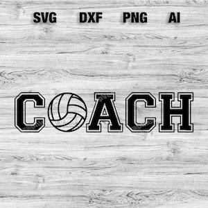 VolleyBall Coach SVG, Varsity Font Coach | Coach Shirt Svg, Coach Silhouette, Cameo, Cricut SVG, PNG, Dxf, Ai, Instant Download Laser