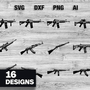 May include: A digital download of 16 black and white silhouette designs of different types of rifles. The designs are labeled with the file types SVG, DXF, PNG, and AI.
