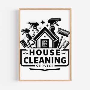 May include: Black and white illustration of a house with cleaning supplies, including brooms, brushes, and spray bottles. The text "HOUSE CLEANING SERVICE" is below the house.