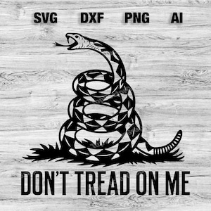 Don&#39;t Tread on Me Snake Gadsden Flag Files | Rattlesnake Vector Silhouette, Cameo, Cricut SVG, PNG, Dxf, Ai, Instant Download Laser Ready