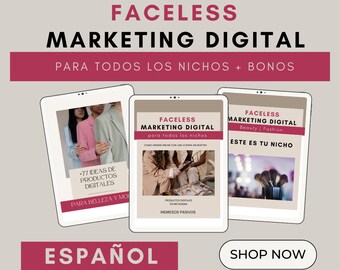 Pack 4 guides Faceless Digital Marketing Guide in Spanish, Beauty fashion, Marketing Course, EspañoL passive income, digital products, IG