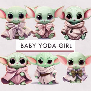 Peut inclure: Six illustrations d'un personnage de Baby Yoda avec de grands yeux et des oreilles. Les personnages de Baby Yoda portent différentes tenues, notamment des robes et des robes dans des tons de rose, de blanc et de marron. Le texte "BABY YODA GIRL" est affiché.