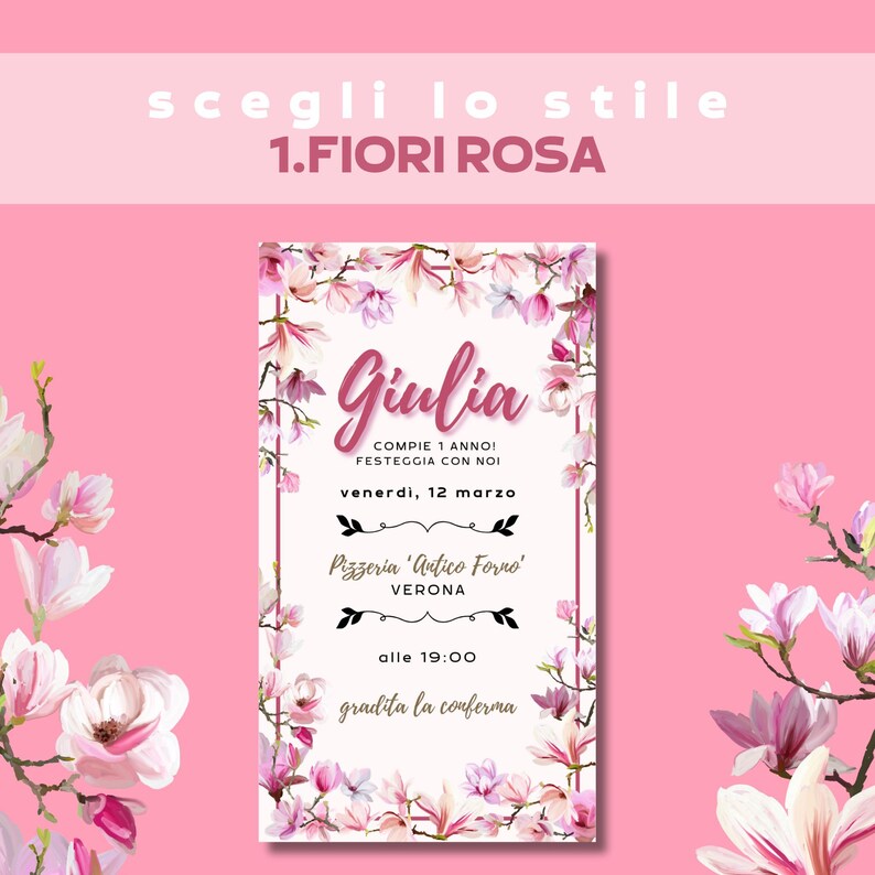 May include: A white invitation with pink floral borders. The invitation is for Giulia's first birthday party. The party will be held on Friday, March 12th at 7:00 PM at Pizzeria 'Antico Forno' in Verona. RSVP is requested.