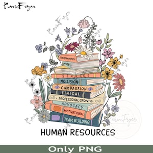 Könnte beinhalten: Ein Stapel Bücher mit Titeln wie "Trustworthy", "Inclusion" und "Advocacy", umgeben von bunten Blumen. Die Worte "Human Resources" stehen unten. Das Bild hat ein Vintage-Blumen-Design.